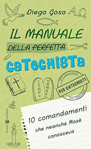 Effatà Editrice Catechist Manual: 10 Commandments Guide for Ministry
